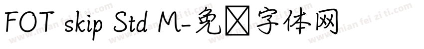 FOT skip Std M字体转换